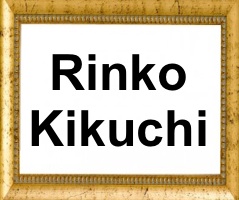 Rinko Kikuchi