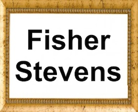 Fisher Stevens